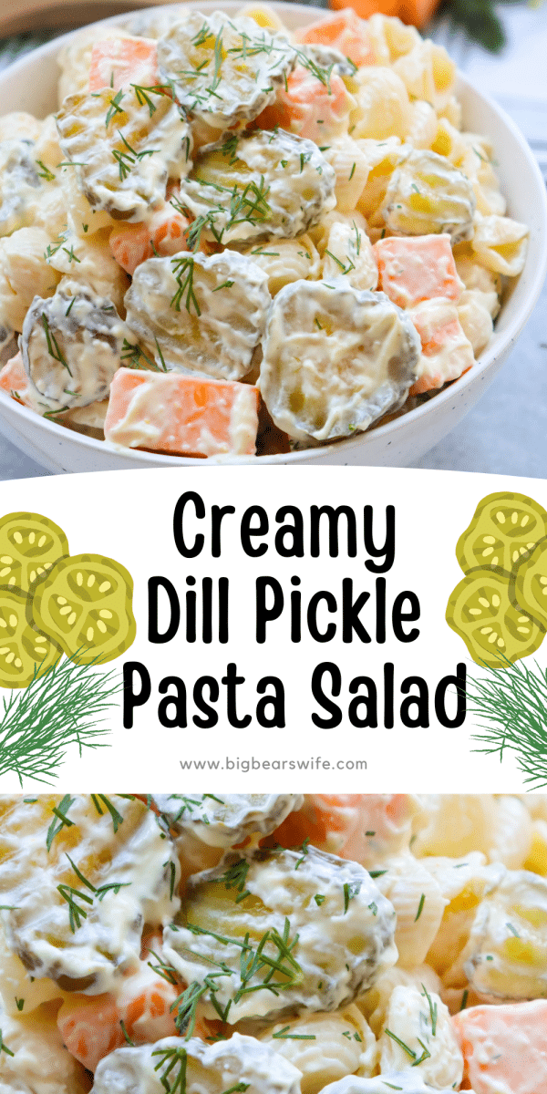 Creamy Dill Pickle Pasta Salad