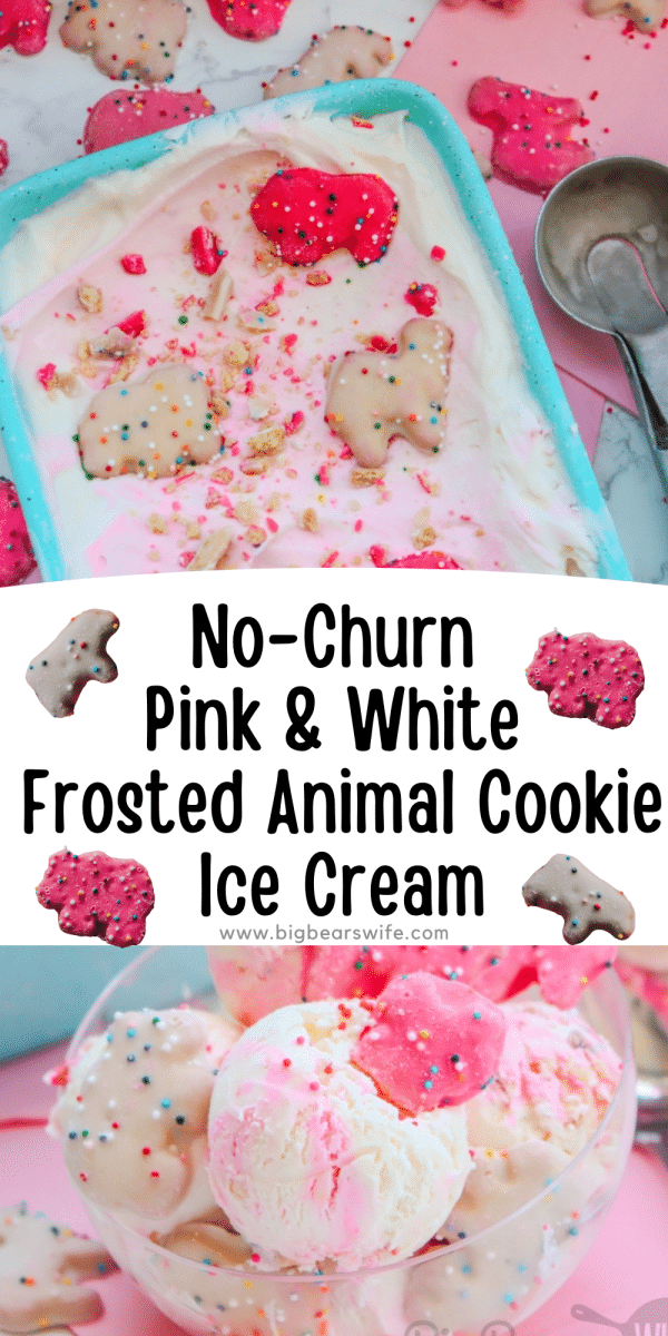 No-Churn Pink & White Frosted Animal Cookie Ice Cream