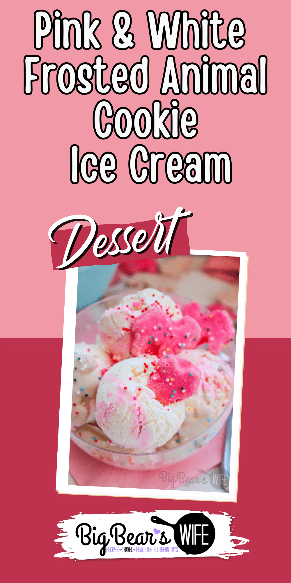 No-Churn Pink & White Frosted Animal Cookie Ice Cream via @bigbearswife