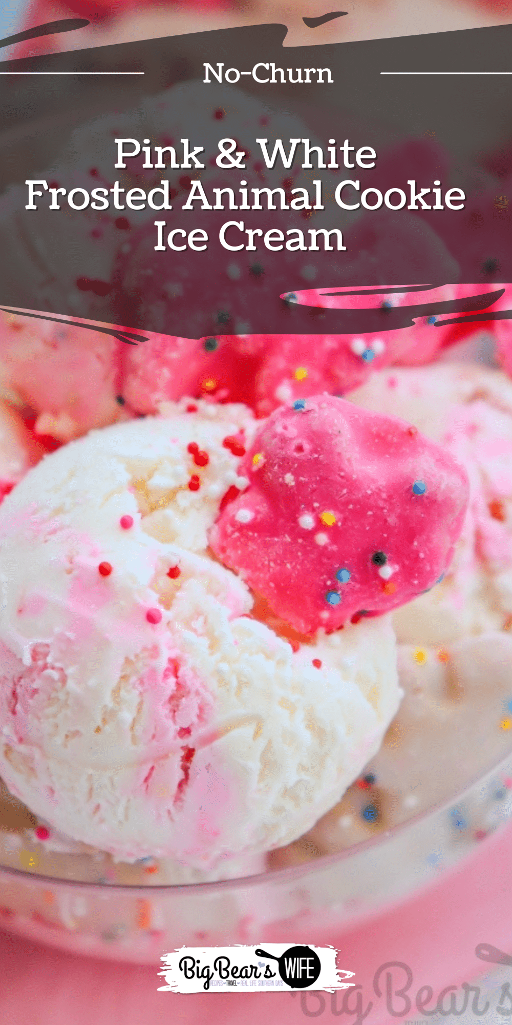 No-Churn Pink & White Frosted Animal Cookie Ice Cream via @bigbearswife